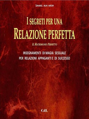 cover image of I Segreti per una Relazione Perfetta